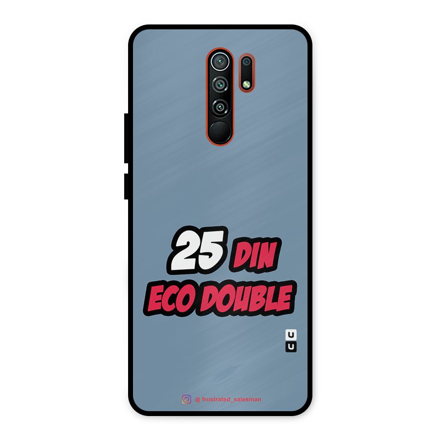 25 Din Eco Double SteelBlue Metal Back Case for Redmi 9 Prime