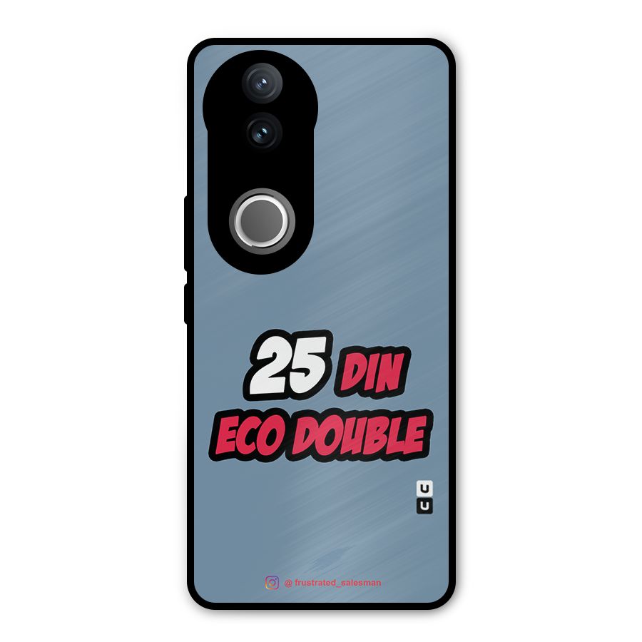 25 Din Eco Double SteelBlue Metal Back Case for Vivo V50e