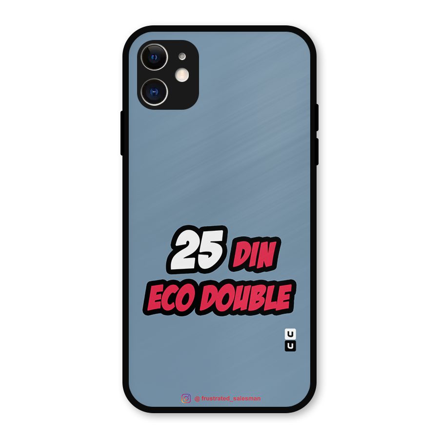 25 Din Eco Double SteelBlue Metal Back Case for iPhone 11