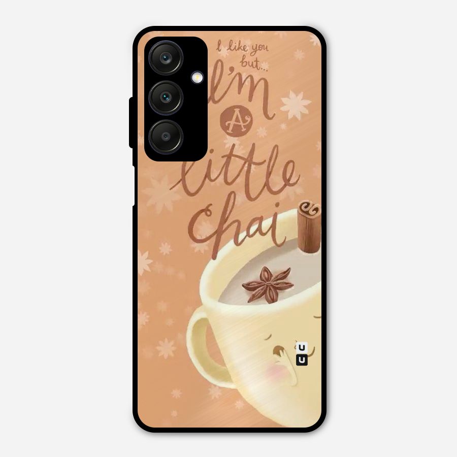 A Little Chai Metal Back Case for Galaxy A25 5G