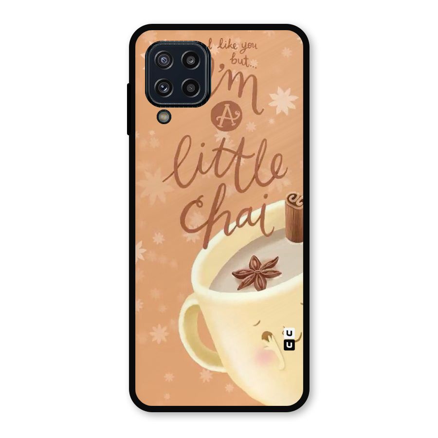 A Little Chai Metal Back Case for Galaxy M32