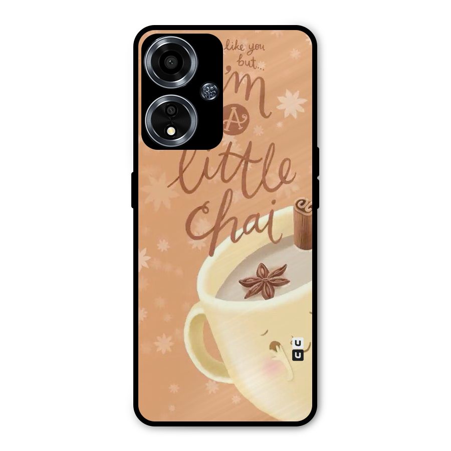 A Little Chai Metal Back Case for Oppo A59