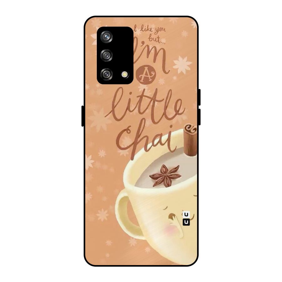 A Little Chai Metal Back Case for Oppo F19
