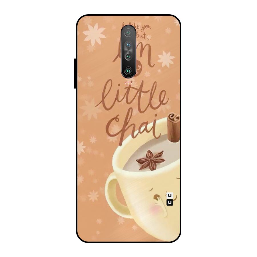 A Little Chai Metal Back Case for Poco X2