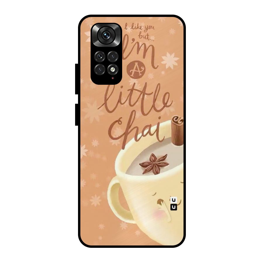 A Little Chai Metal Back Case for Redmi Note 11 Pro