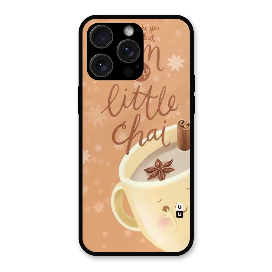 A Little Chai Metal Back Case for iPhone 15 Pro Max