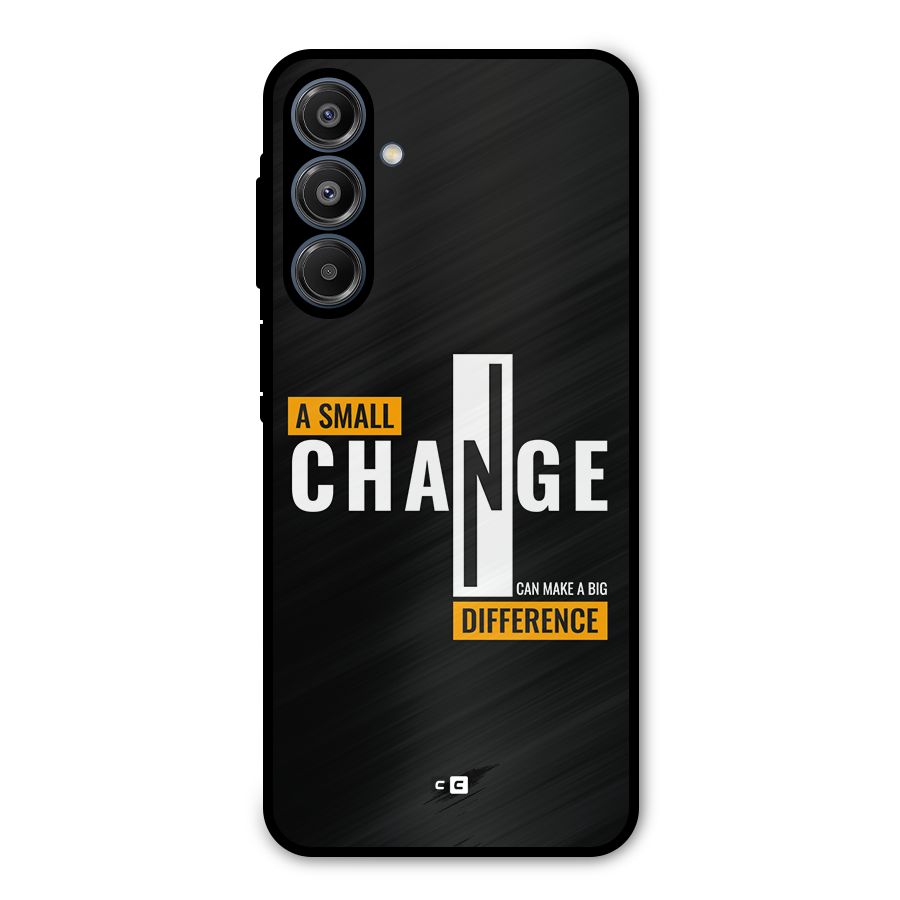 A Small Change Metal Back Case for Galaxy A16 5G