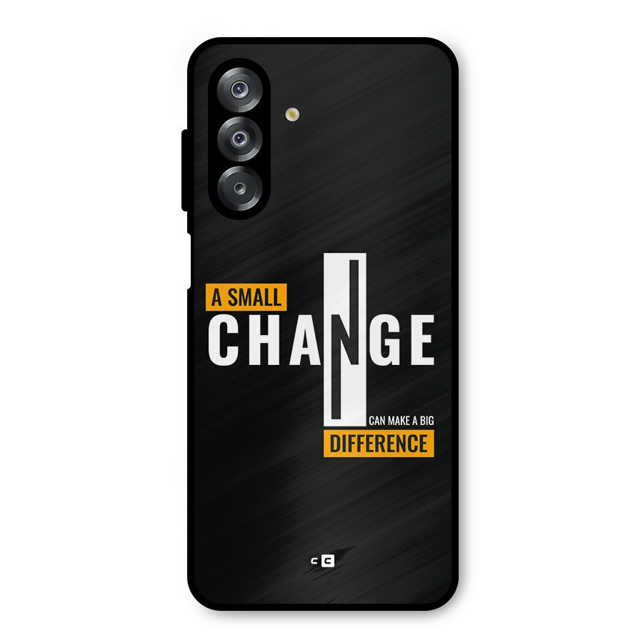A Small Change Metal Back Case for Galaxy A26