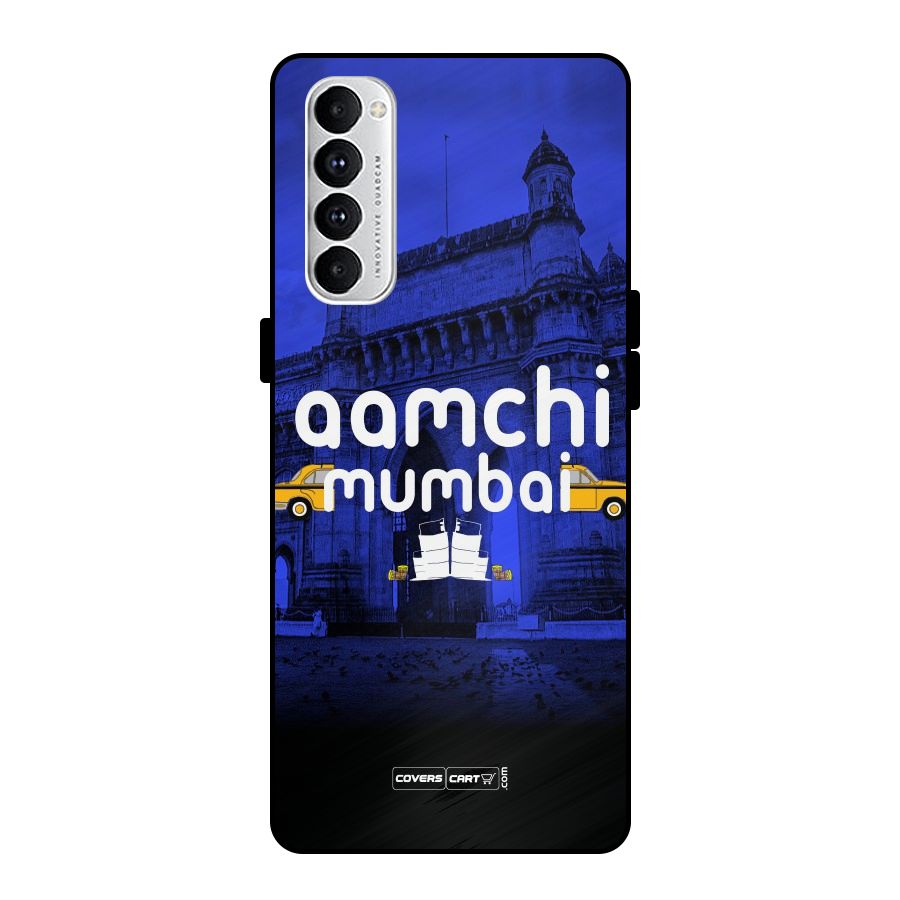 Aamchi Mumbai Metal Back Case for Oppo Reno4 Pro