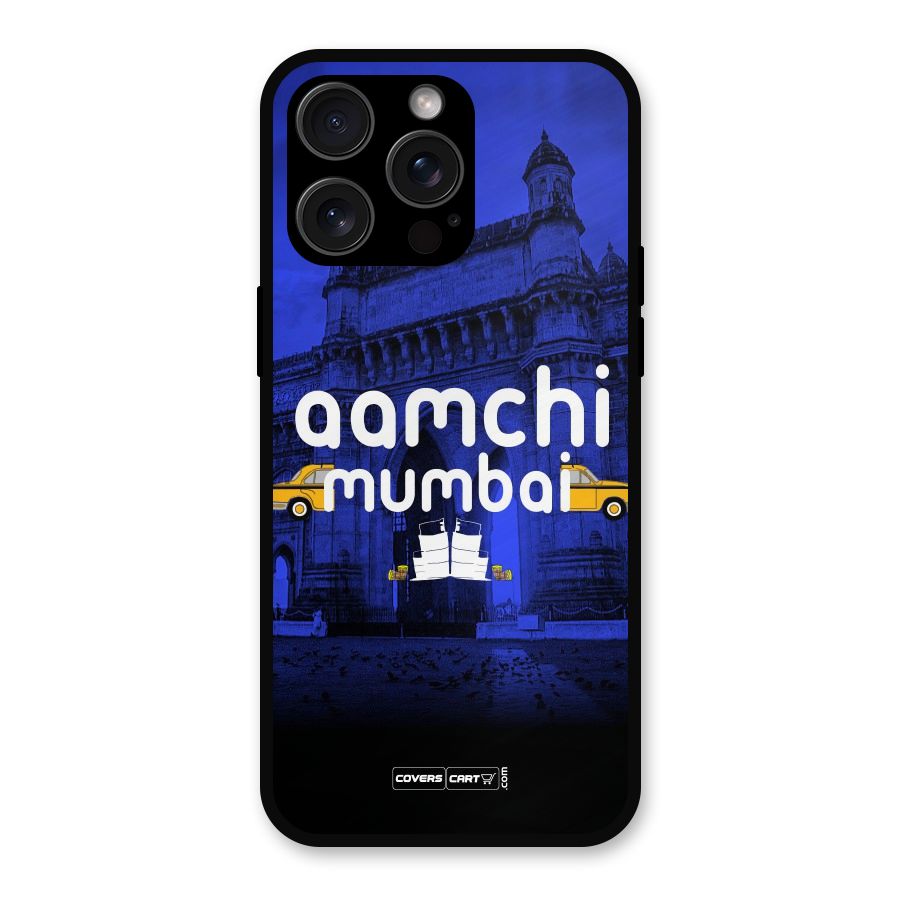 Aamchi Mumbai Metal Back Case for iPhone 15 Pro Max