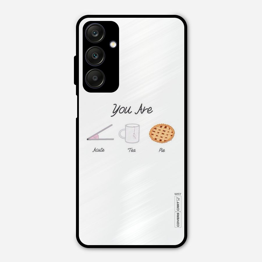 Acute Tea Pie Metal Back Case for Galaxy A25 5G