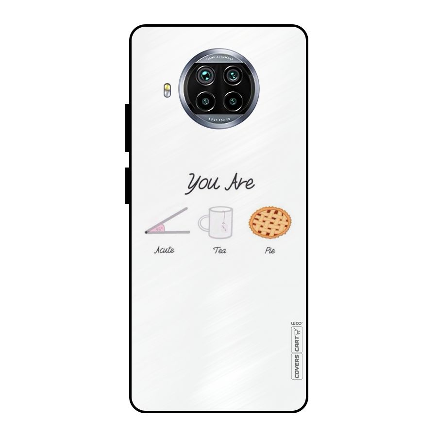 Acute Tea Pie Metal Back Case for Mi 10i