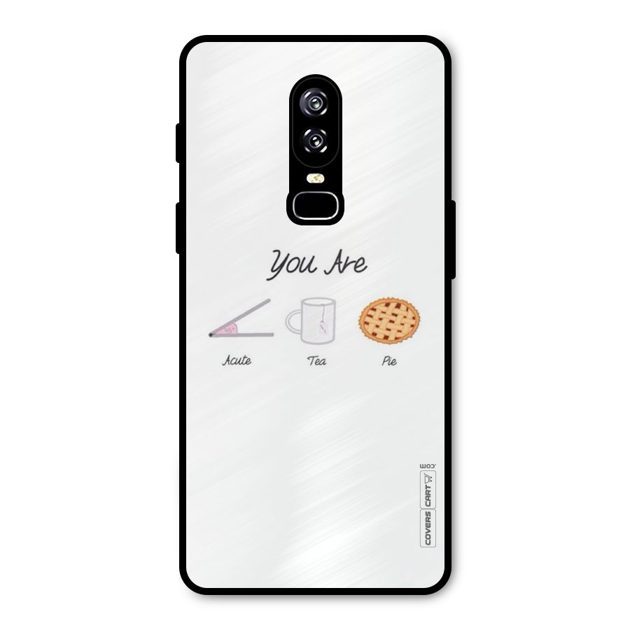 Acute Tea Pie Metal Back Case for OnePlus 6
