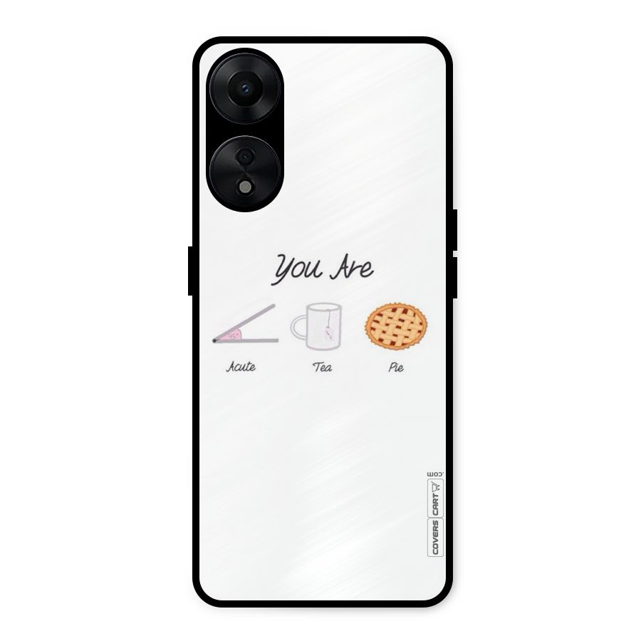 Acute Tea Pie Metal Back Case for Oppo A78 5G