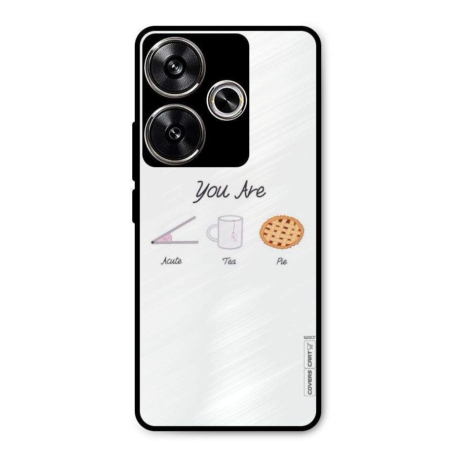 Acute Tea Pie Metal Back Case for Poco F6