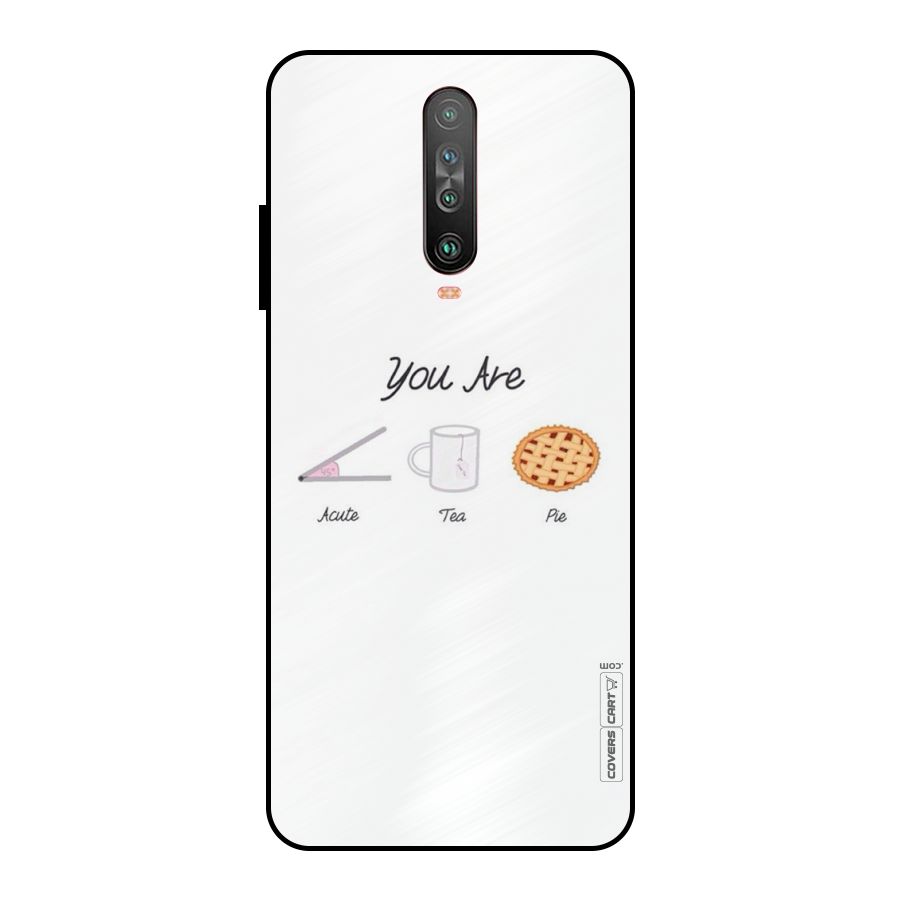 Acute Tea Pie Metal Back Case for Poco X2