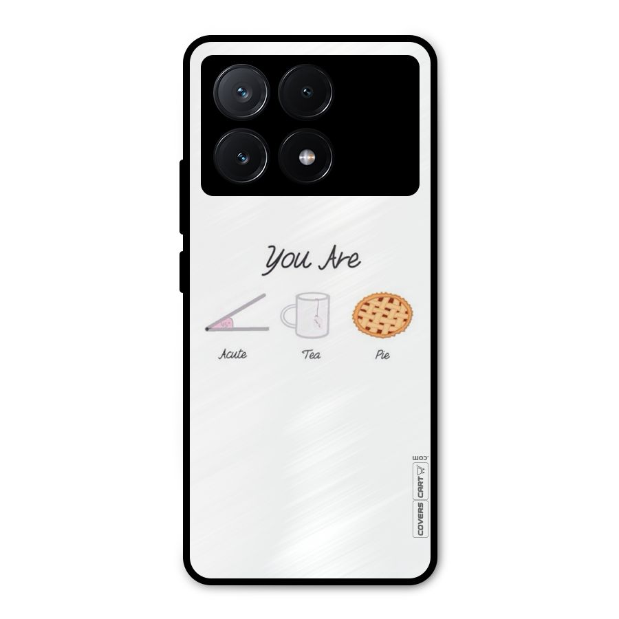Acute Tea Pie Metal Back Case for Poco X6 Pro