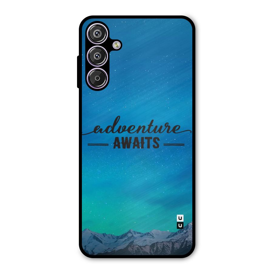 Adventure Awaits Metal Back Case for Galaxy M15