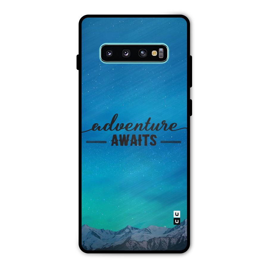 Adventure Awaits Metal Back Case for Galaxy S10 Plus