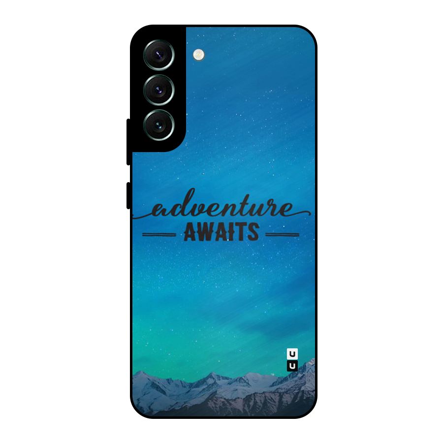 Adventure Awaits Metal Back Case for Galaxy S22 Plus 5G