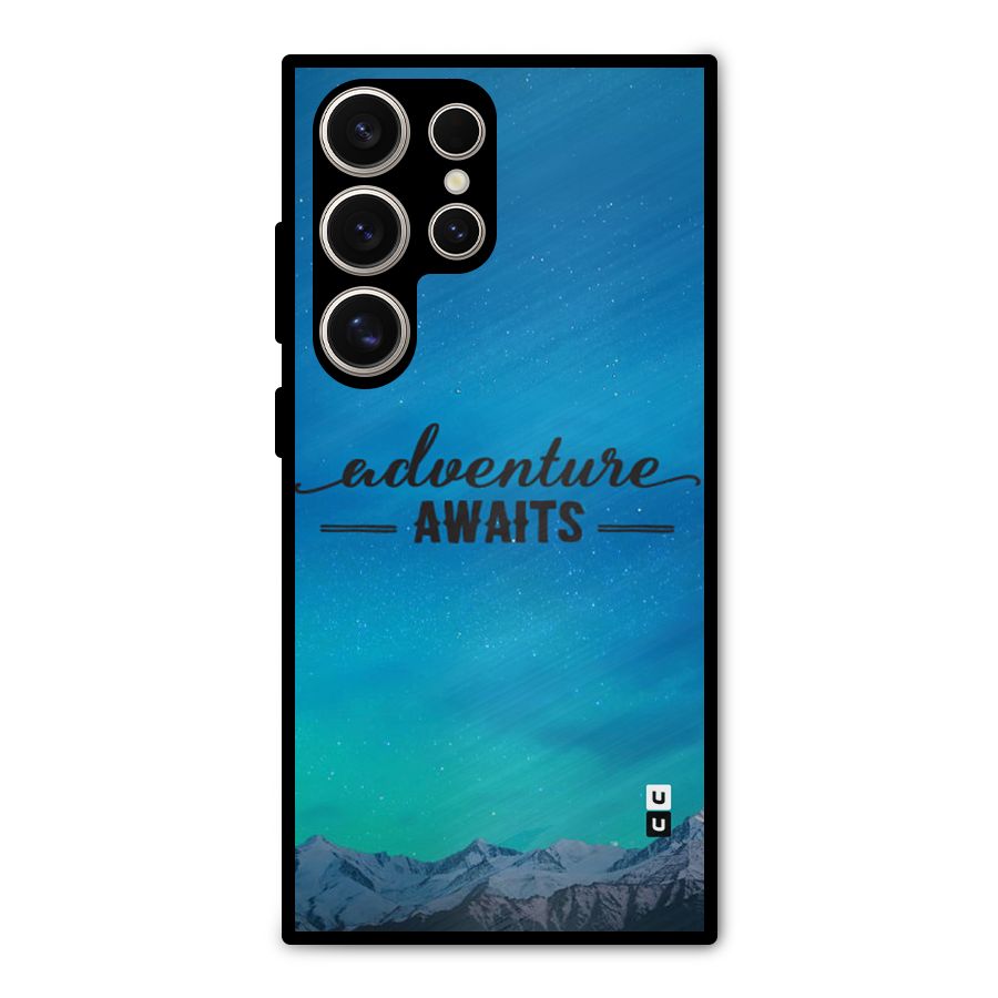 Adventure Awaits Metal Back Case for Galaxy S24 Ultra