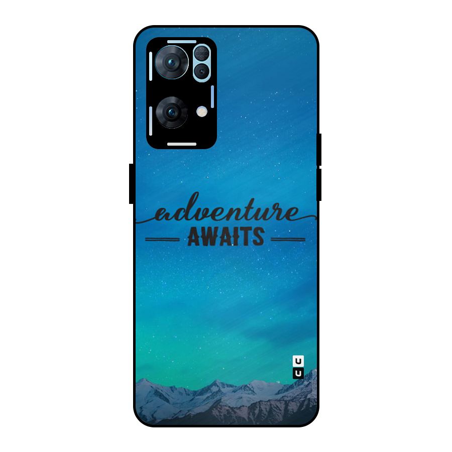 Adventure Awaits Metal Back Case for Oppo Reno7 Pro 5G