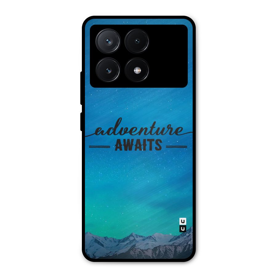 Adventure Awaits Metal Back Case for Poco X6 Pro