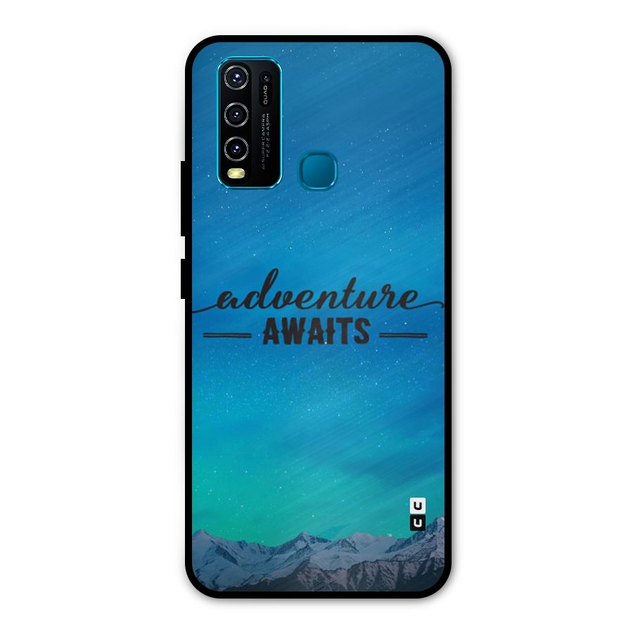 Adventure Awaits Metal Back Case for Vivo Y50