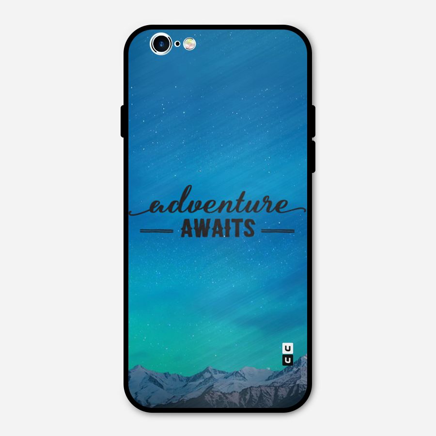 Adventure Awaits Metal Back Case for iPhone 6 6s