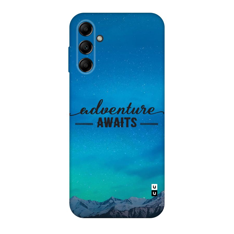 Adventure Awaits Original Polycarbonate Back Case for Galaxy A14 5G