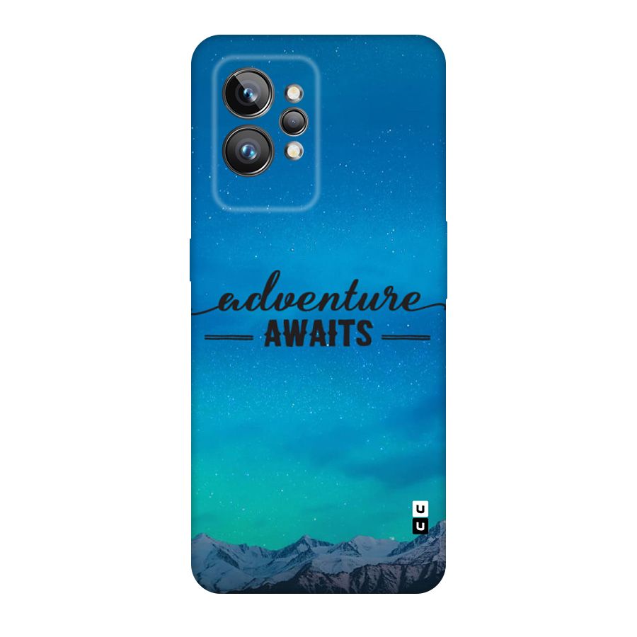 Adventure Awaits Original Polycarbonate Back Case for Realme GT2 Pro
