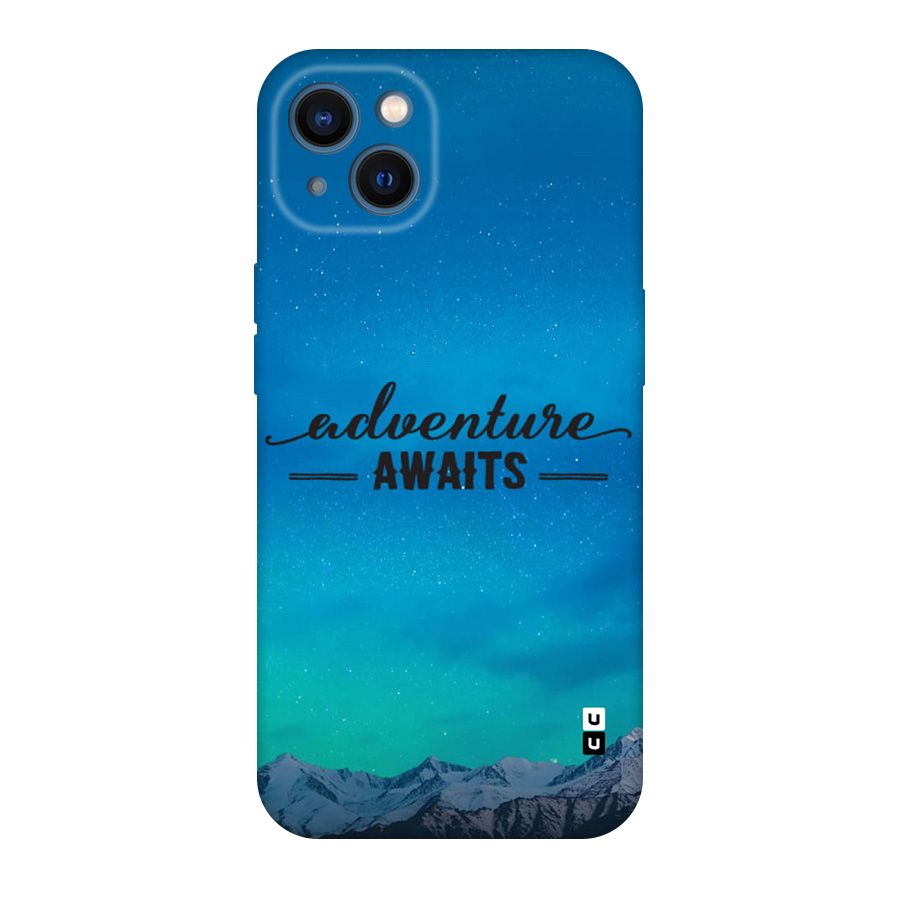 Adventure Awaits Original Polycarbonate Back Case for iPhone 13