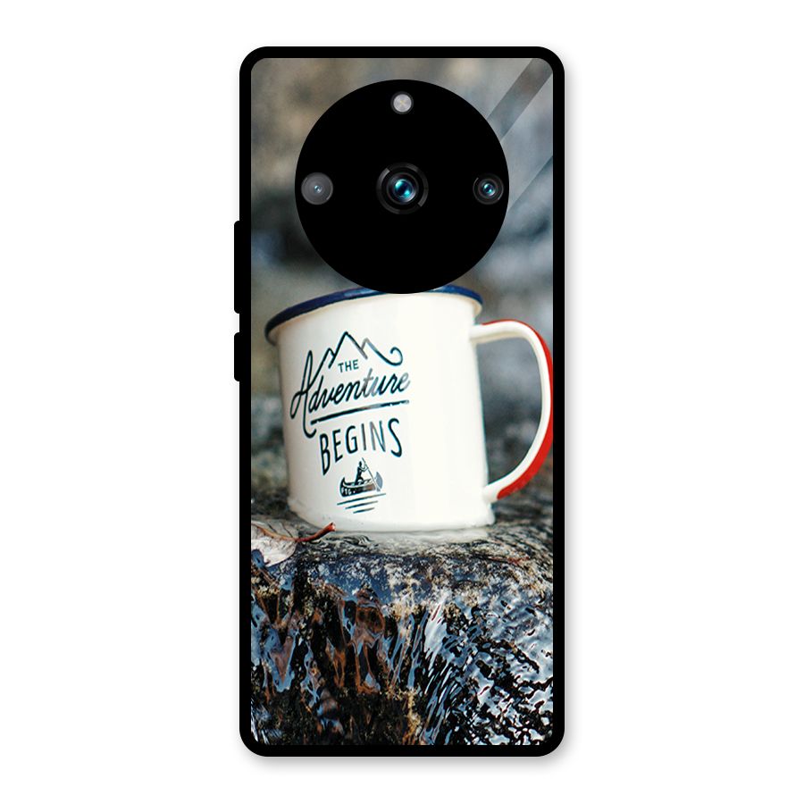 Adventure Begins Glass Back Case for Realme 11 Pro
