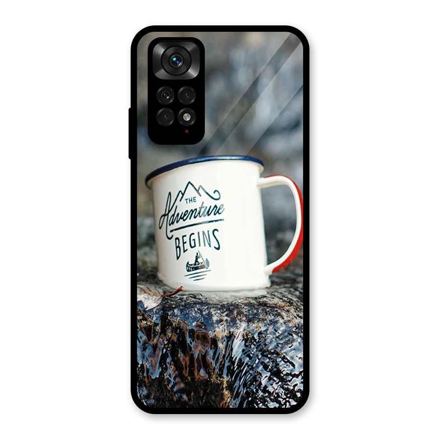 Adventure Begins Glass Back Case for Redmi Note 11S