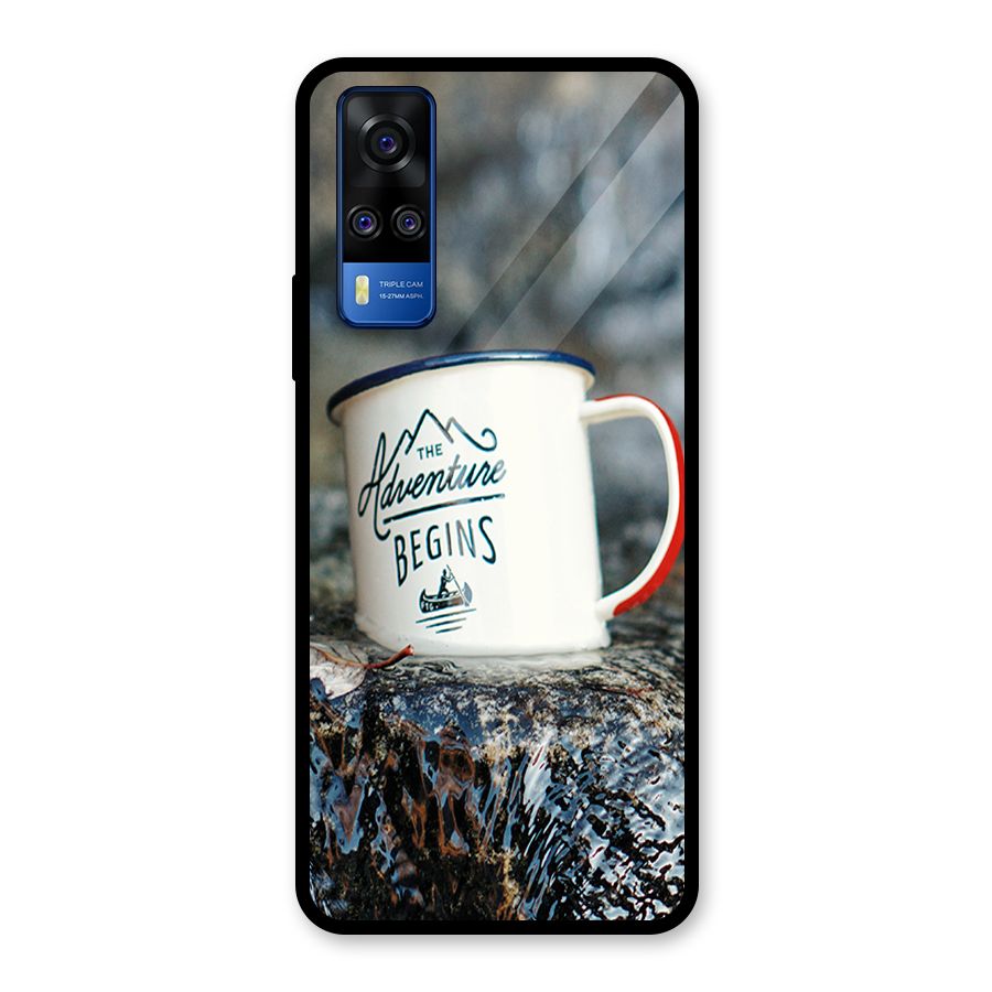Adventure Begins Glass Back Case for Vivo Y31