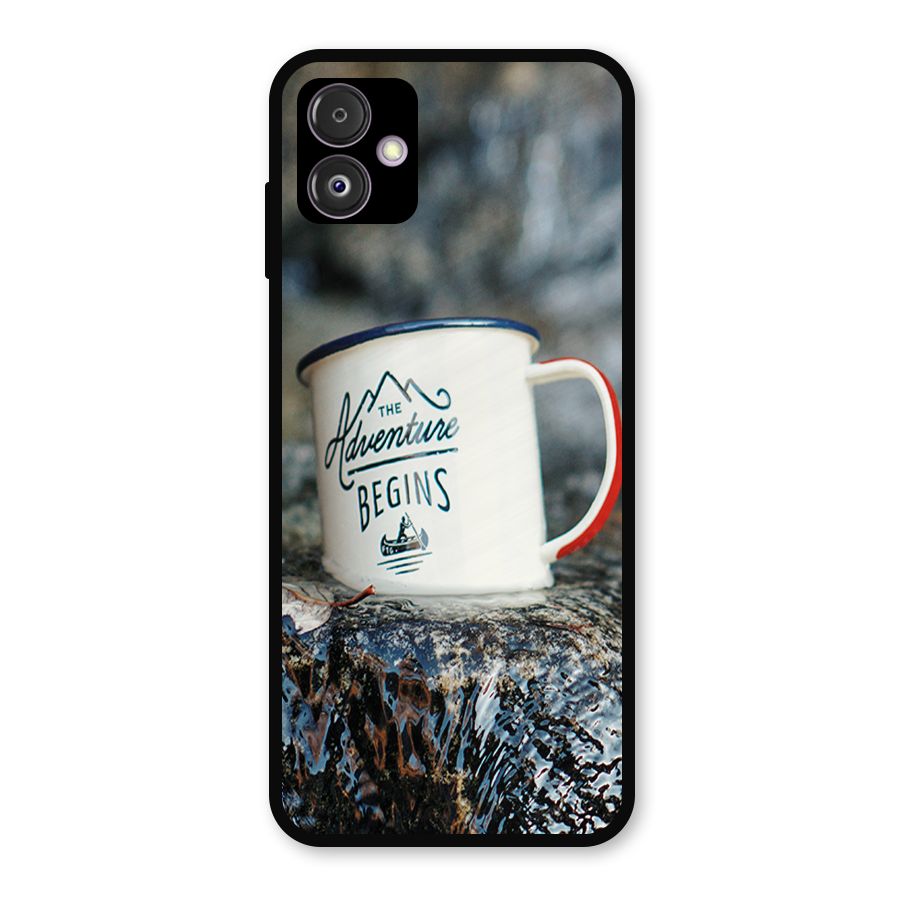 Adventure Begins Metal Back Case for Galaxy F14