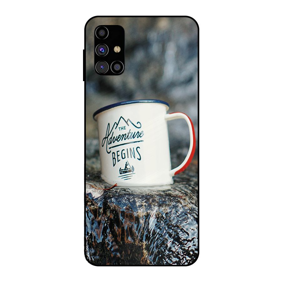 Adventure Begins Metal Back Case for Galaxy M31s
