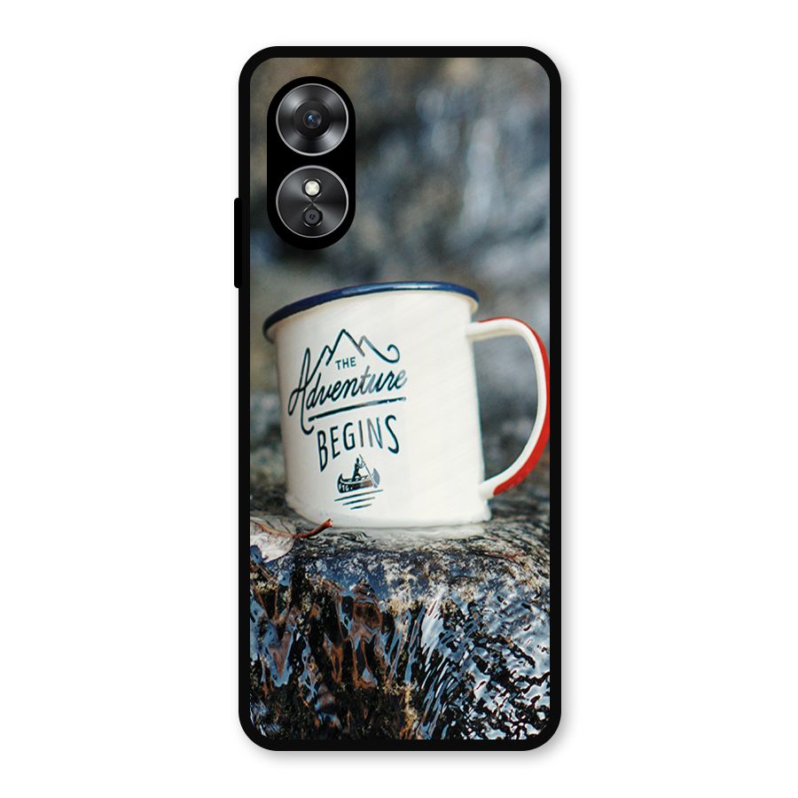 Adventure Begins Metal Back Case for Oppo A17