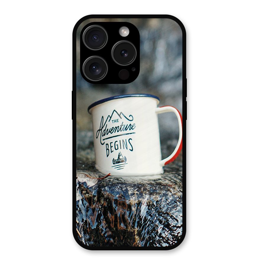 Adventure Begins Metal Back Case for iPhone 15 Pro