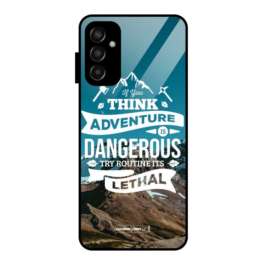 Adventure Dangerous Lethal Glass Back Case for Galaxy F13