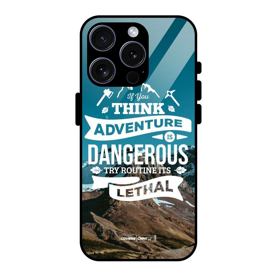 Adventure Dangerous Lethal Glass Back Case for iPhone 15 Pro