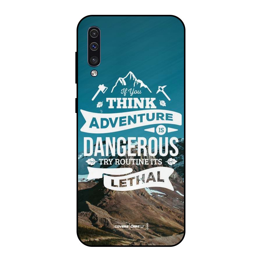 Adventure Dangerous Lethal Metal Back Case for Galaxy A50