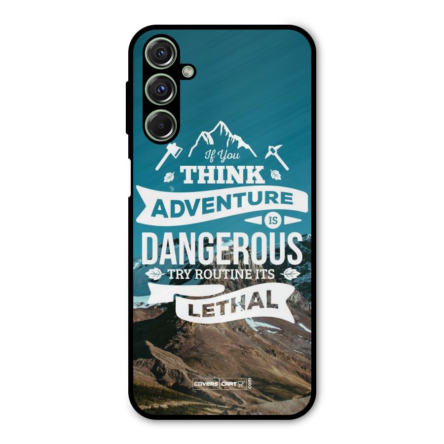 Adventure Dangerous Lethal Metal Back Case for Galaxy F34