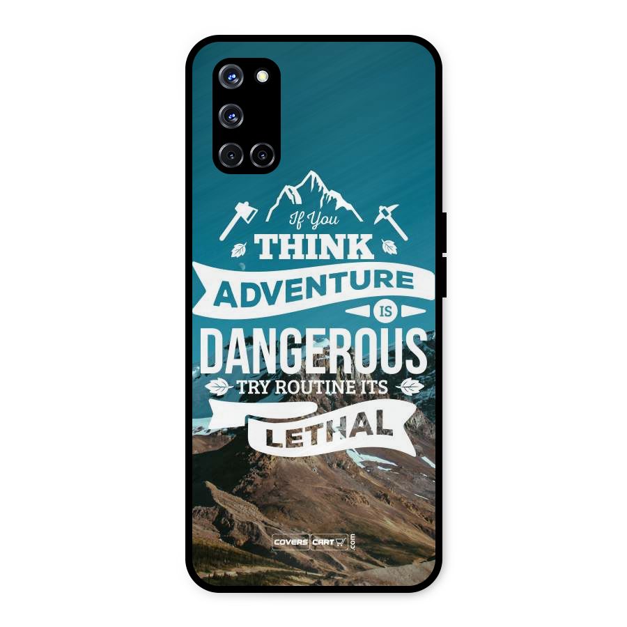 Adventure Dangerous Lethal Metal Back Case for Oppo A52