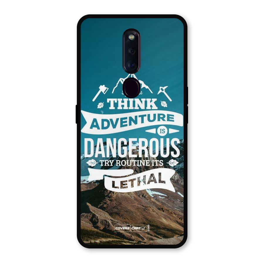 Adventure Dangerous Lethal Metal Back Case for Oppo F11 Pro