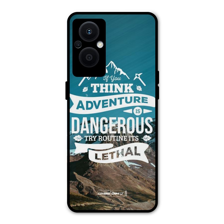 Adventure Dangerous Lethal Metal Back Case for Oppo F21 Pro 5G