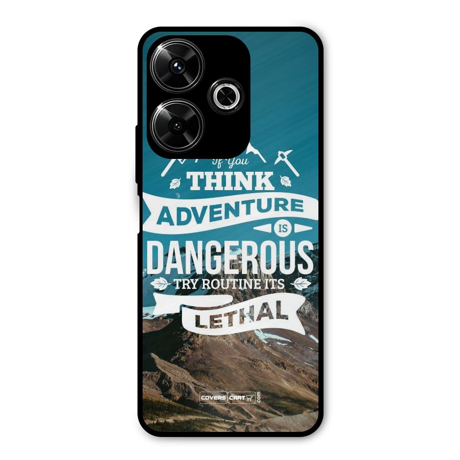 Adventure Dangerous Lethal Metal Back Case for Redmi 13 5G