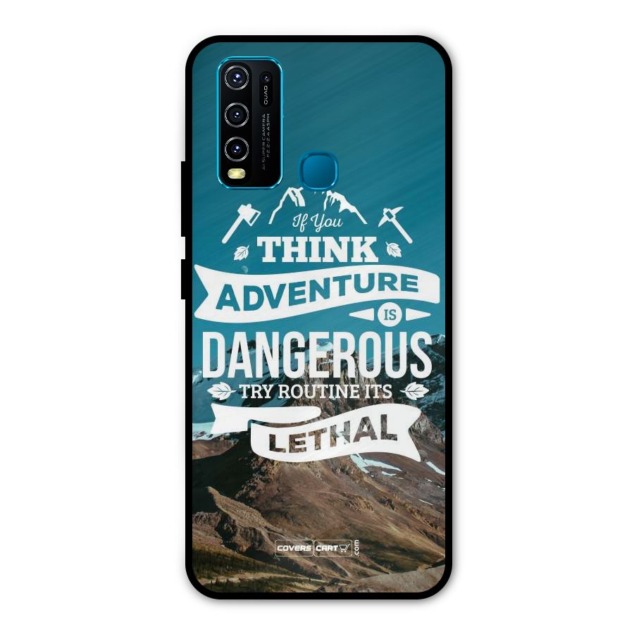 Adventure Dangerous Lethal Metal Back Case for Vivo Y30