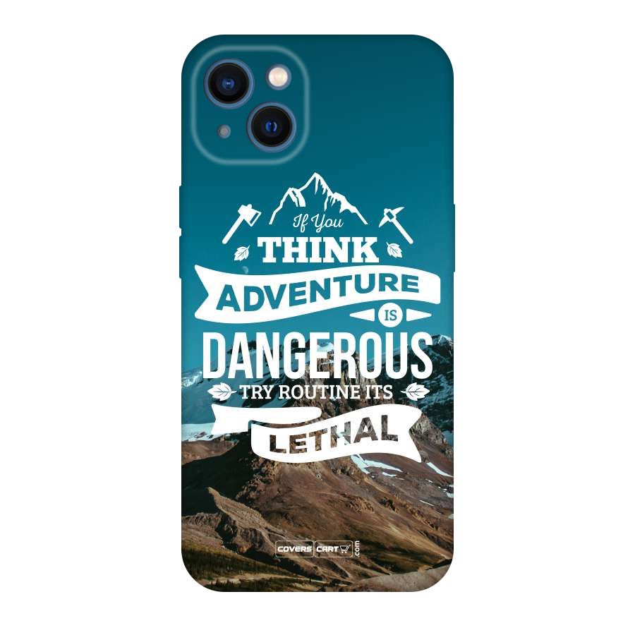 Adventure Dangerous Lethal Original Polycarbonate Back Case for iPhone 13