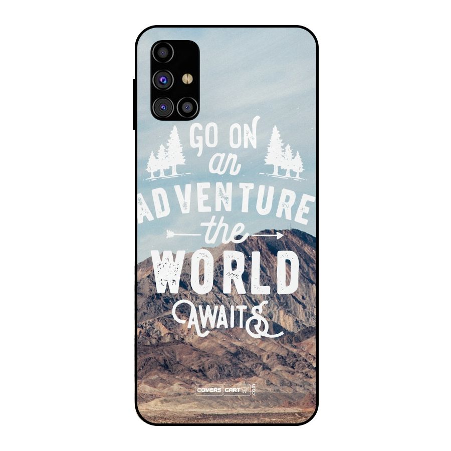 Adventure World Metal Back Case for Galaxy M31s